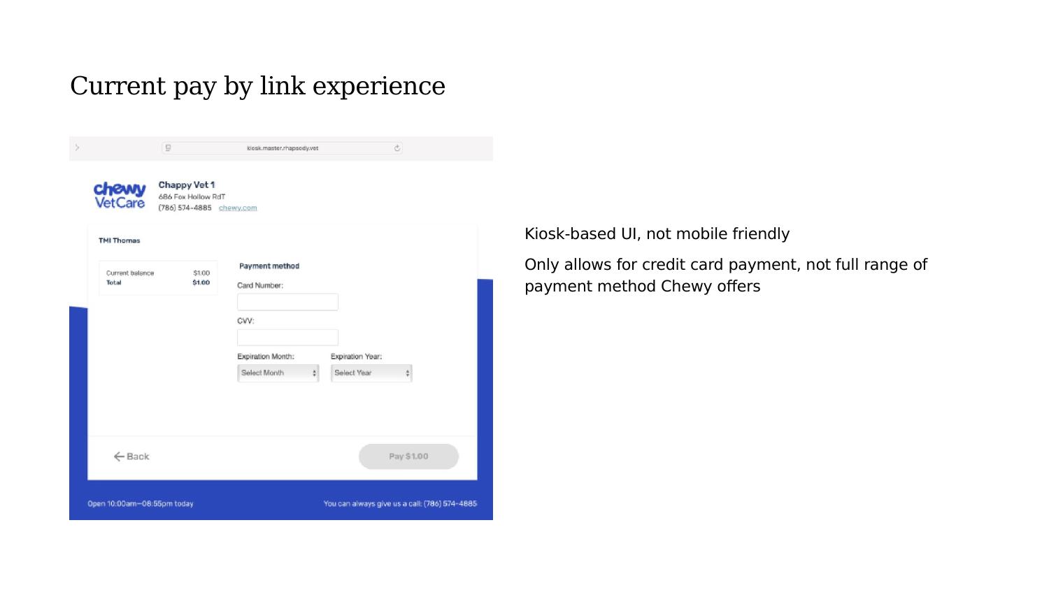 Current kiosk-based experience